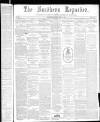 Southern Reporter Thursday 04 April 1861 Page 1