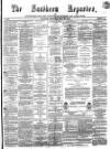 Southern Reporter Thursday 24 May 1866 Page 1