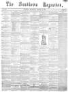 Southern Reporter Thursday 11 March 1869 Page 1
