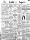 Southern Reporter Thursday 17 February 1870 Page 1