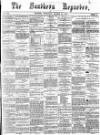 Southern Reporter Thursday 24 March 1870 Page 1