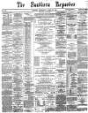 Southern Reporter Thursday 28 April 1892 Page 1