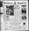 Southern Reporter Thursday 07 August 1980 Page 1