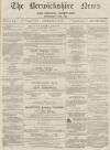 Berwickshire News and General Advertiser Tuesday 15 November 1870 Page 1