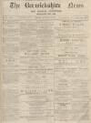 Berwickshire News and General Advertiser Tuesday 28 November 1871 Page 1