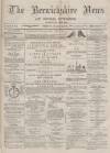 Berwickshire News and General Advertiser Tuesday 08 January 1878 Page 1