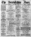 Berwickshire News and General Advertiser Tuesday 29 October 1889 Page 1