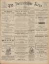 Berwickshire News and General Advertiser Tuesday 11 February 1913 Page 1