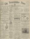 Berwickshire News and General Advertiser Tuesday 15 June 1915 Page 1