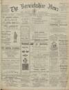 Berwickshire News and General Advertiser Tuesday 21 March 1916 Page 1