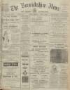 Berwickshire News and General Advertiser Tuesday 13 June 1916 Page 1