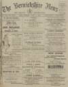 Berwickshire News and General Advertiser Tuesday 11 July 1916 Page 1