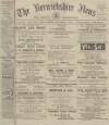 Berwickshire News and General Advertiser Tuesday 07 November 1916 Page 1