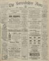Berwickshire News and General Advertiser Tuesday 25 June 1918 Page 1