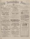 Berwickshire News and General Advertiser Tuesday 18 March 1919 Page 1