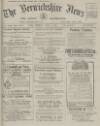 Berwickshire News and General Advertiser Tuesday 01 July 1919 Page 1