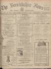 Berwickshire News and General Advertiser Tuesday 16 November 1920 Page 1