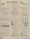 Berwickshire News and General Advertiser Tuesday 03 May 1921 Page 1