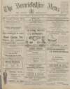 Berwickshire News and General Advertiser Tuesday 10 January 1922 Page 1