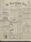 Berwickshire News and General Advertiser Tuesday 08 December 1925 Page 1