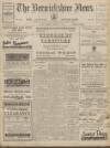 Berwickshire News and General Advertiser Tuesday 04 February 1941 Page 1
