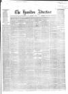 Hamilton Advertiser Saturday 18 October 1862 Page 1