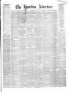 Hamilton Advertiser Saturday 01 November 1862 Page 1
