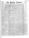 Hamilton Advertiser Saturday 08 November 1862 Page 1