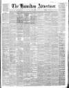 Hamilton Advertiser Saturday 28 May 1864 Page 1