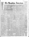 Hamilton Advertiser Saturday 15 October 1864 Page 1
