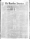 Hamilton Advertiser Saturday 14 January 1865 Page 1
