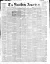 Hamilton Advertiser Saturday 13 May 1865 Page 1