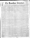 Hamilton Advertiser Saturday 26 August 1865 Page 1