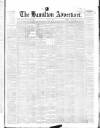 Hamilton Advertiser Saturday 14 April 1866 Page 1