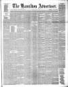 Hamilton Advertiser Saturday 22 April 1871 Page 1