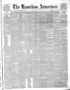 Hamilton Advertiser Saturday 20 May 1871 Page 1
