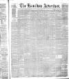 Hamilton Advertiser Saturday 27 April 1872 Page 1