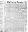 Hamilton Advertiser Saturday 26 April 1873 Page 1