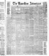Hamilton Advertiser Saturday 15 November 1873 Page 1