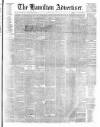 Hamilton Advertiser Saturday 13 June 1874 Page 1