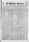 Hamilton Advertiser Saturday 16 August 1879 Page 1