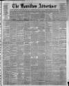 Hamilton Advertiser Saturday 21 February 1880 Page 1