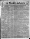 Hamilton Advertiser Saturday 27 March 1880 Page 1