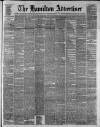 Hamilton Advertiser Saturday 29 May 1880 Page 1