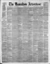 Hamilton Advertiser Saturday 30 October 1880 Page 1