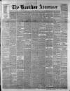 Hamilton Advertiser Saturday 23 July 1881 Page 1