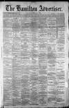 Hamilton Advertiser Saturday 02 January 1886 Page 1