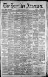 Hamilton Advertiser Saturday 23 January 1886 Page 1
