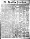 Hamilton Advertiser Saturday 30 November 1889 Page 1