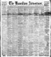 Hamilton Advertiser Saturday 23 August 1890 Page 1